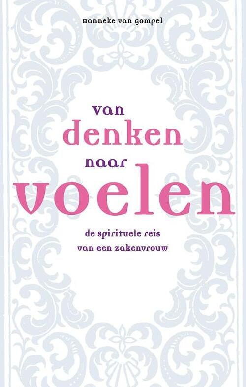 Foto van Van denken naar voelen - hanneke van gompel - ebook (9789081387606)