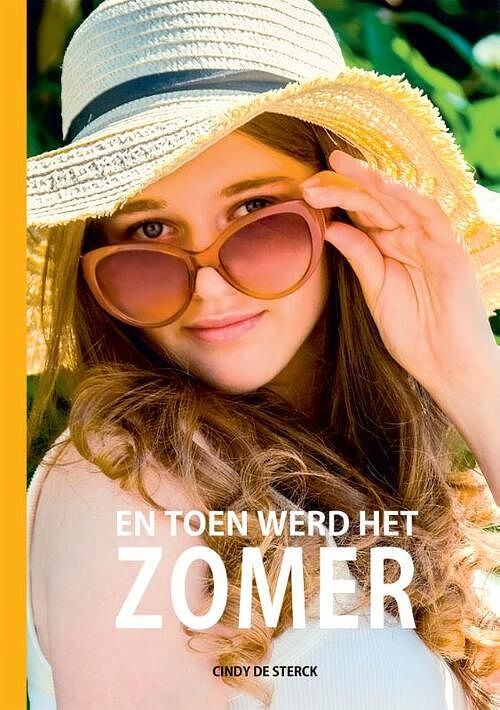 Foto van En toen werd het zomer - cindy de sterck - paperback (9789460796890)