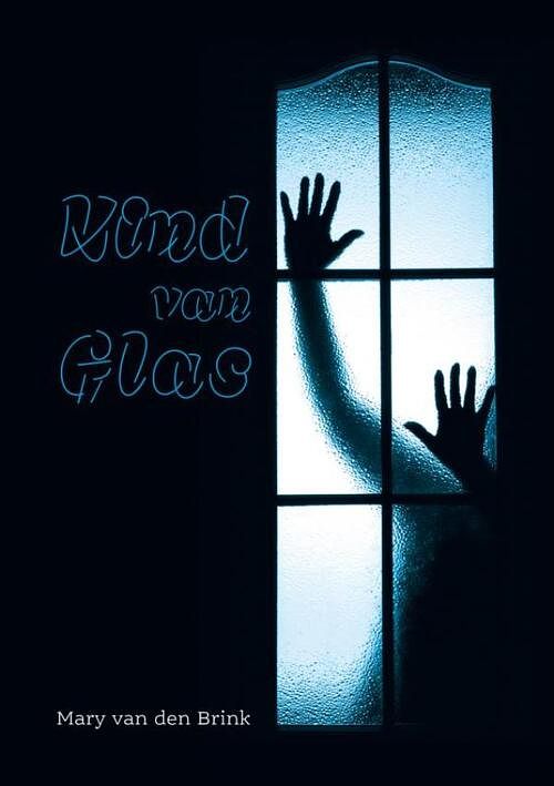 Foto van Kind van glas - mary van den brink - paperback (9789464652765)