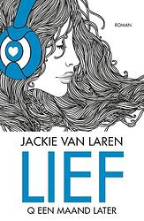 Foto van Lief - jackie van laren - paperback (9789059901254)