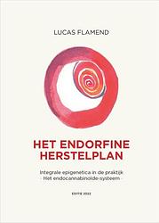 Foto van Het endorfine herstelplan - lucas flamend - hardcover (9789082922127)