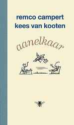 Foto van Aanelkaar - kees van kooten, remco campert - ebook (9789403152202)