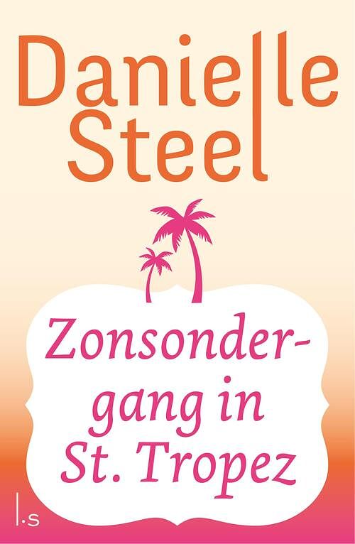 Foto van Zonsondergang in st. tropez - danielle steel - ebook (9789024577798)