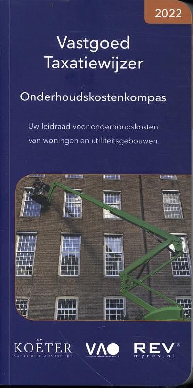 Foto van Vastgoed taxatiewijzer onderhoudskostenkompas 2022 - koeter vastgoed adviseurs - paperback (9789083141367)