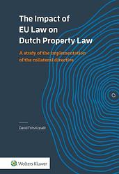 Foto van The impact of eu law on dutch property law - hardcover (9789013165548)