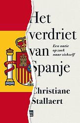 Foto van Het verdriet van spanje - christiane stallaert - ebook (9789460018992)