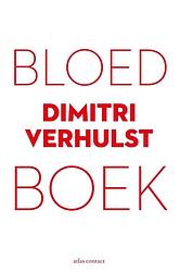Foto van Bloedboek - dimitri verhulst - paperback (9789025473556)
