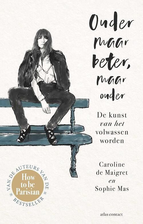 Foto van Ouder maar beter, maar ouder - caroline de maigret, sophie mas - ebook (9789045037967)