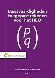 Foto van Basisvaardigheden toegepast rekenen voor het heo - g.j. s reus, w.e. groen - paperback (9789001895846)