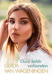 Foto van Door liefde verbonden - gerda van wageningen - ebook (9789401914031)