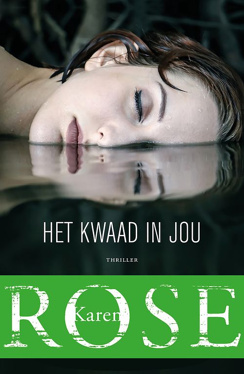 Foto van Het kwaad in jou - karen rose - ebook (9789026145919)