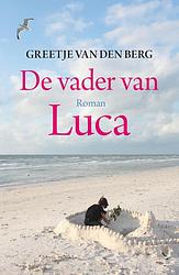 Foto van De vader van luca - greetje van den berg - ebook (9789401914772)