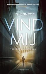 Foto van Vind mij - j.s. monroe - ebook (9789023474609)