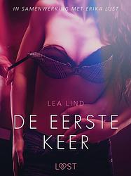 Foto van De eerste keer - erotisch verhaal - lea lind - ebook