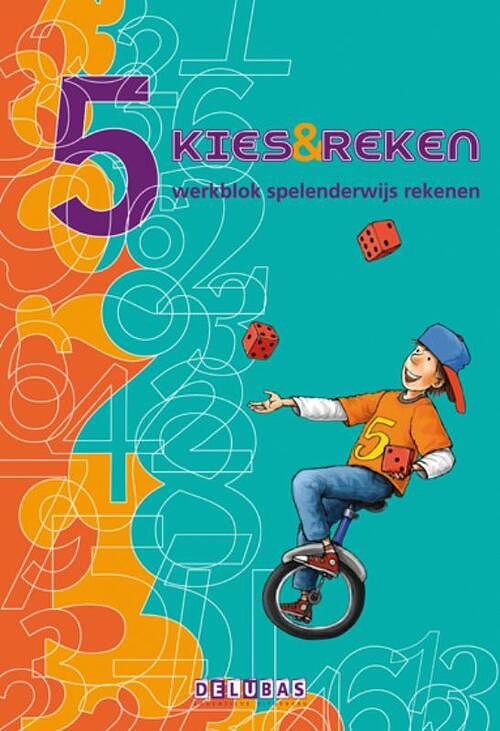 Foto van Kies & reken - hariette burgmans, mariette denissen - paperback (9789053003565)