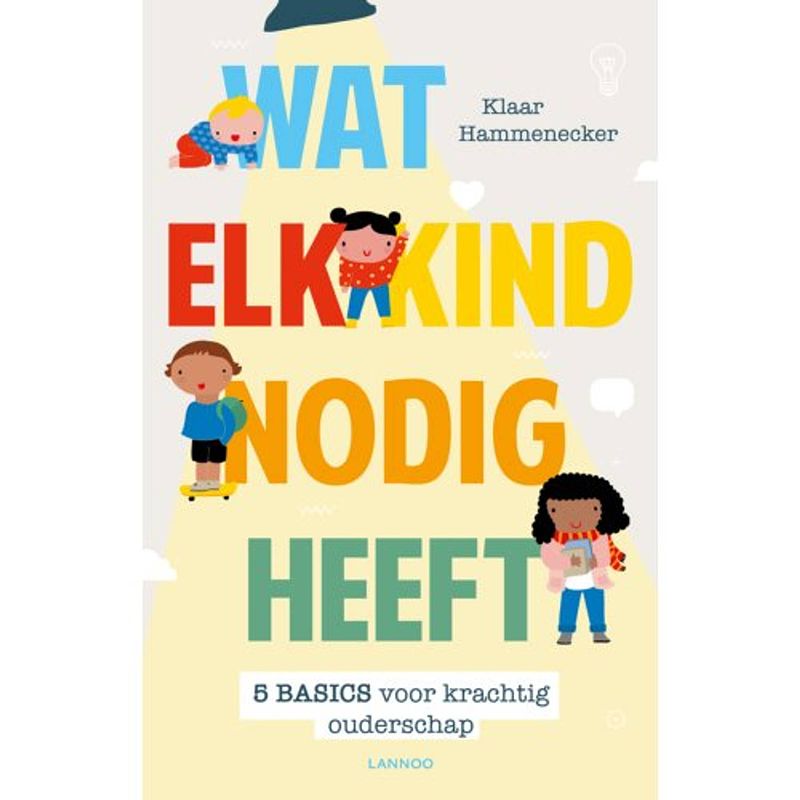 Foto van Wat elk kind nodig heeft