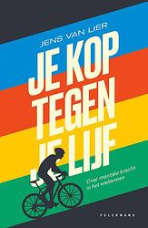 Foto van Je kop tegen je lijf - jens van lier - ebook (9789463833196)