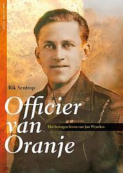 Foto van Officier van oranje - rik sentrop - ebook (9789462491984)