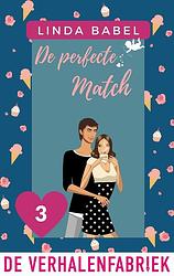 Foto van De perfecte match - linda babel - ebook (9789461098276)