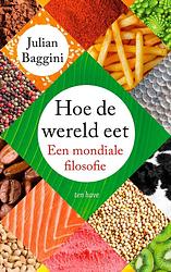 Foto van Hoe de wereld eet - julian baggini - ebook