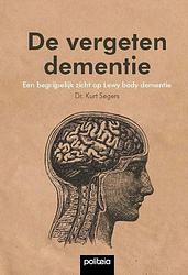 Foto van De vergeten dementie - kurt segers - paperback (9782509033987)
