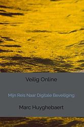 Foto van Veilig online - marc huyghebaert - ebook