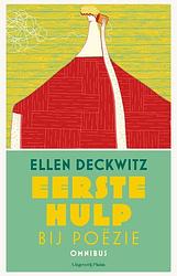 Foto van Eerste hulp bij poëzie - ellen deckwitz - paperback (9789493304277)