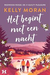 Foto van Het begint met een nacht - kelly moran - ebook