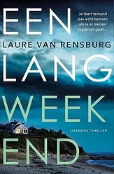 Foto van Een lang weekend - laure van rensburg - ebook (9789044932478)