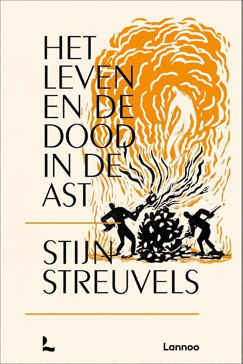 Foto van Het leven en de dood in de ast - stijn streuvels - hardcover (9789401478243)