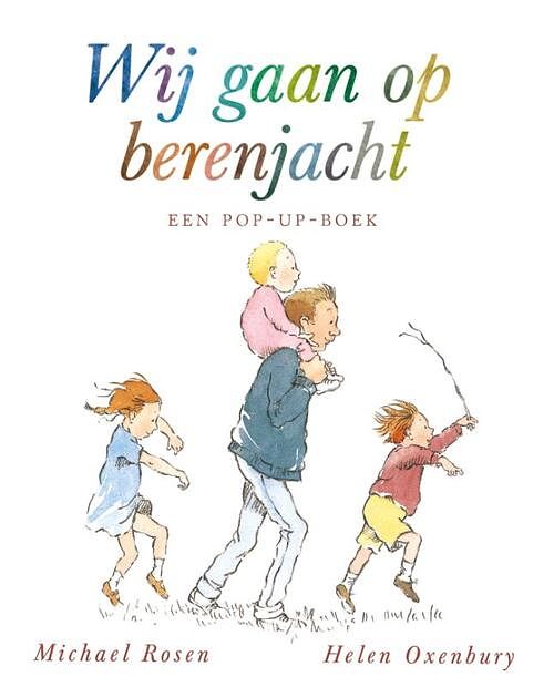 Foto van Wij gaan op berenjacht (pop-up editie) - helen oxenbury, michael rosen - hardcover (9789025741495)