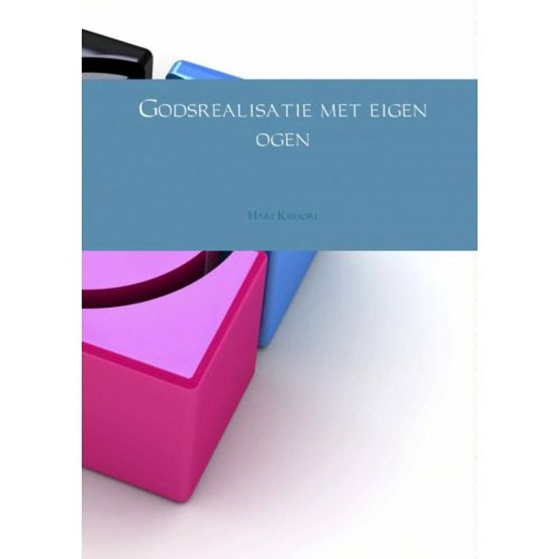 Foto van Godsrealisatie met eigen ogen