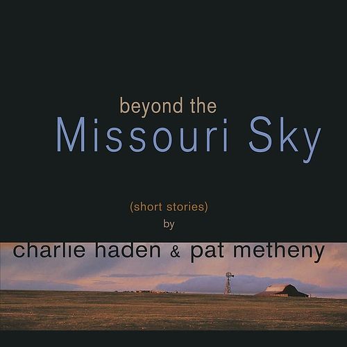 Foto van Beyond the missouri sky - lp (0600753832226)