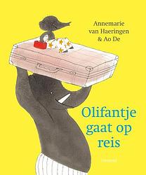 Foto van Olifantje gaat op reis - annemarie van haeringen - hardcover (9789025883591)