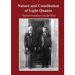 Foto van Nature and constitution of light quanta