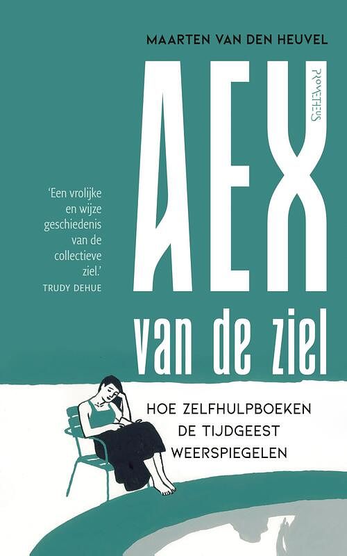 Foto van Aex van de ziel - maarten van den heuvel - ebook (9789044649352)