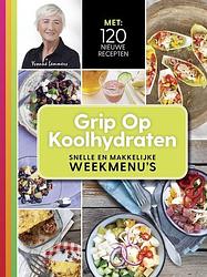 Foto van Grip op koolhydraten - snelle en makkelijke weekmenu'ss - yvonne lemmers - ebook (9789043931298)