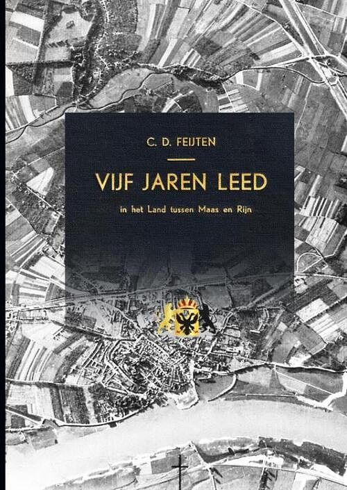 Foto van Vijf jaren leed - c.d. feijten - paperback (9789464659610)