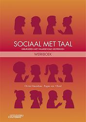 Foto van Sociaal met taal werkboek - christa nieuwboer, rogier van 'st rood - paperback (9789046908549)