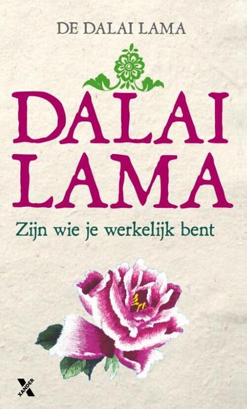 Foto van Zijn wie je werkelijk bent - dalai lama - ebook (9789401601122)