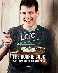 Foto van Loïc the rookie cook - loïc van impe - ebook (9789401445306)