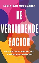 Foto van De verbindende factor - lydia van oudenaren - ebook