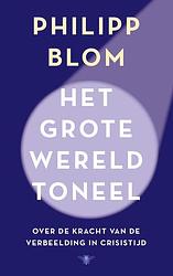 Foto van Het grote wereldtoneel - philipp blom - ebook (9789403104218)