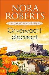 Foto van Onverwacht charmant - nora roberts - ebook