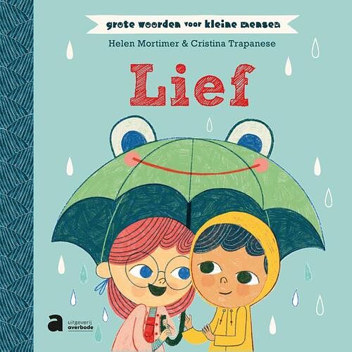 Foto van Grote woorden voor kleine mensen - lief - hardcover (9782808138208)