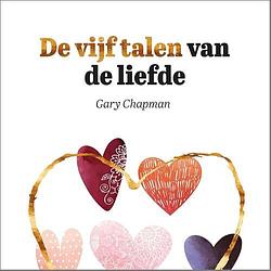 Foto van De vijf talen van de liefde - gary chapman - hardcover (9789033803352)