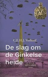 Foto van De slag om de ginkelse heide bij ede - c.e.h.j. verhoef - ebook (9789464621129)