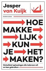 Foto van Hoe makkelijk kun je het maken? - jasper van kuijk - ebook