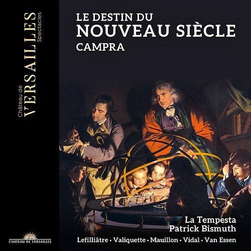 Foto van Campra: le destin du nouveau siecle - cd (3770011431717)