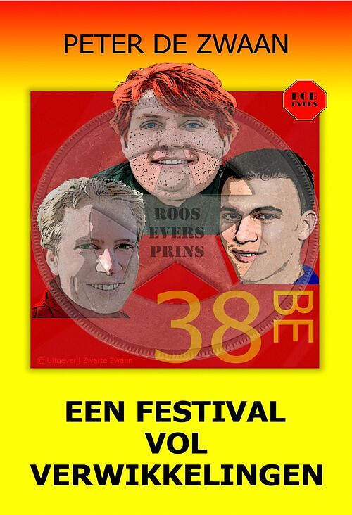 Foto van Een festival vol verwikkelingen - peter de zwaan - ebook (9789464494815)